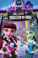 Nonton Film Monster High: Welcome to Monster High (2016) Subtitle Indonesia