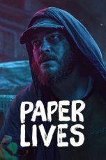 Nonton Film Paper Lives (2021) Subtitle Indonesia