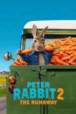 Nonton Film Peter Rabbit 2: The Runaway (2021) Subtitle Indonesia