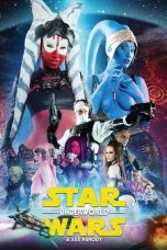 Nonton Film Star Wars Underworld: A XXX Parody (2016) Subtitle Indonesia