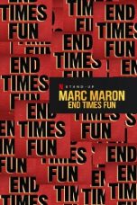 Nonton Film Marc Maron: End Times Fun (2020) Subtitle Indonesia