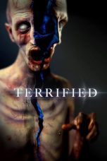 Nonton Film Terrified (2018) Subtitle Indonesia