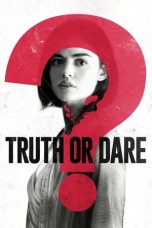 Nonton Film Truth or Dare (2018) Subtitle Indonesia