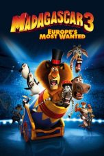 Nonton Film Madagascar 3: Europe’s Most Wanted (2012) Subtitle Indonesia