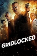 Nonton Film Gridlocked (2016) Subtitle Indonesia