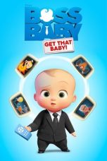 Nonton Film The Boss Baby: Get That Baby! (2020) Subtitle Indonesia