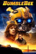 Nonton Film Bumblebee (2018) Subtitle Indonesia