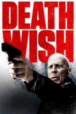 Nonton Film Death Wish (2018) Subtitle Indonesia