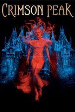 Nonton Film Crimson Peak (2015) Subtitle Indonesia