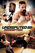 Nonton Film Undisputed III: Redemption (2010) Subtitle Indonesia