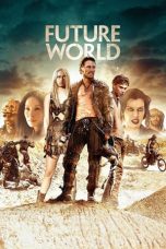 Nonton Film Future World (2018) Subtitle Indonesia