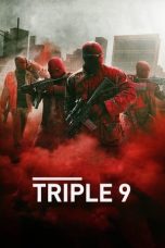 Nonton Film Triple 9 (2016) Subtitle Indonesia