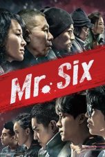 Nonton Film Mr. Six (2015) Subtitle Indonesia