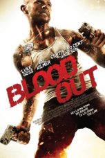 Nonton Film Blood Out (2011) Subtitle Indonesia