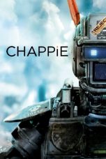 Nonton Film Chappie (2015) Subtitle Indonesia