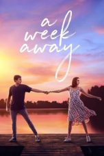 Nonton Film A Week Away (2021) Subtitle Indonesia