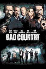 Nonton Film Bad Country (2014) Subtitle Indonesia