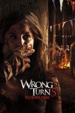 Nonton Film Wrong Turn 5: Bloodlines (2012) Subtitle Indonesia