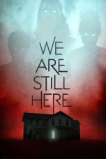 Nonton Film We Are Still Here (2015) Subtitle Indonesia