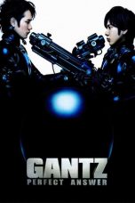 Nonton Film Gantz: Perfect Answer (2011) Subtitle Indonesia