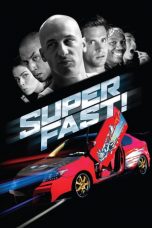 Nonton Film Superfast! (2015) Subtitle Indonesia