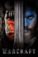 Nonton Film Warcraft (2016) Subtitle Indonesia