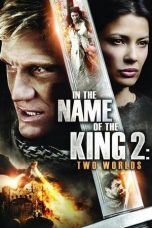 Nonton Film In the Name of the King 2: Two Worlds (2011) Subtitle Indonesia