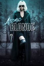 Nonton Film Atomic Blonde (2017) Subtitle Indonesia