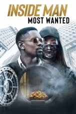 Nonton Film Inside Man: Most Wanted (2019) Subtitle Indonesia