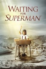 Nonton Film Waiting for “Superman” (2010) Subtitle Indonesia