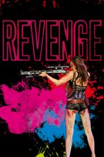 Nonton Film Revenge (2017) Subtitle Indonesia