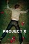 Nonton Film Project X (2012) Subtitle Indonesia