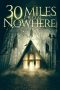 Nonton Film 30 Miles from Nowhere (2018) Subtitle Indonesia