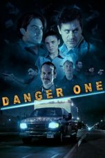 Nonton Film Danger One (2018) Subtitle Indonesia