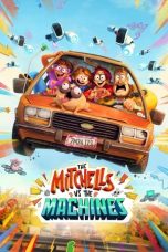 Nonton Film The Mitchells vs. the Machines (2021) Subtitle Indonesia