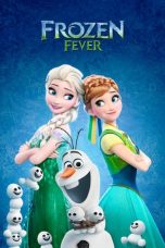 Nonton Film Frozen Fever (2015) Subtitle Indonesia