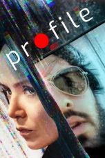 Nonton Film Profile (2021) Subtitle Indonesia