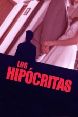 Nonton Film The Hypocrites (2019) Subtitle Indonesia