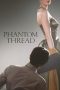 Nonton Film Phantom Thread (2017) Subtitle Indonesia