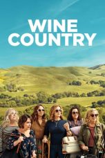 Nonton Film Wine Country (2019) Subtitle Indonesia