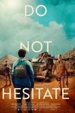 Nonton Film Do Not Hesitate (2021) Subtitle Indonesia