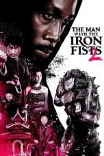 Nonton Film The Man with the Iron Fists 2 (2015) Subtitle Indonesia