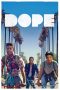 Nonton Film Dope (2015) Subtitle Indonesia