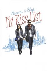 Nonton Film Naomi and Ely’s No Kiss List (2015) Subtitle Indonesia