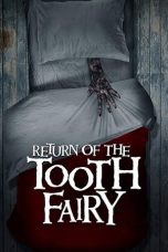 Nonton Film Return of the Tooth Fairy (2020) Subtitle Indonesia