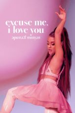 Nonton Film ariana grande: excuse me, i love you (2020) Subtitle Indonesia