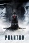 Nonton Film Phantom (2013) Subtitle Indonesia