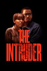 Nonton Film The Intruder (2019) Subtitle Indonesia