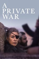 Nonton Film A Private War (2018) Subtitle Indonesia