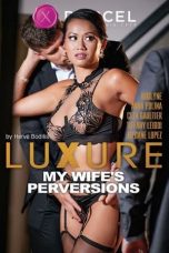 Nonton Film Luxure: My Wife’s Perversions (2021) Subtitle Indonesia